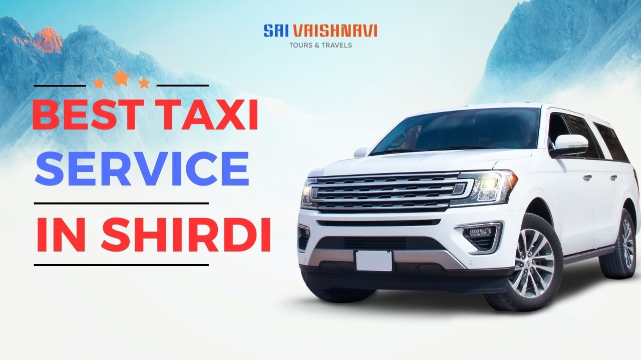 Best Taxi Service In Shirdi : Sai Vaishnavi